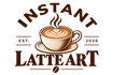 Instant Latte Art - Home